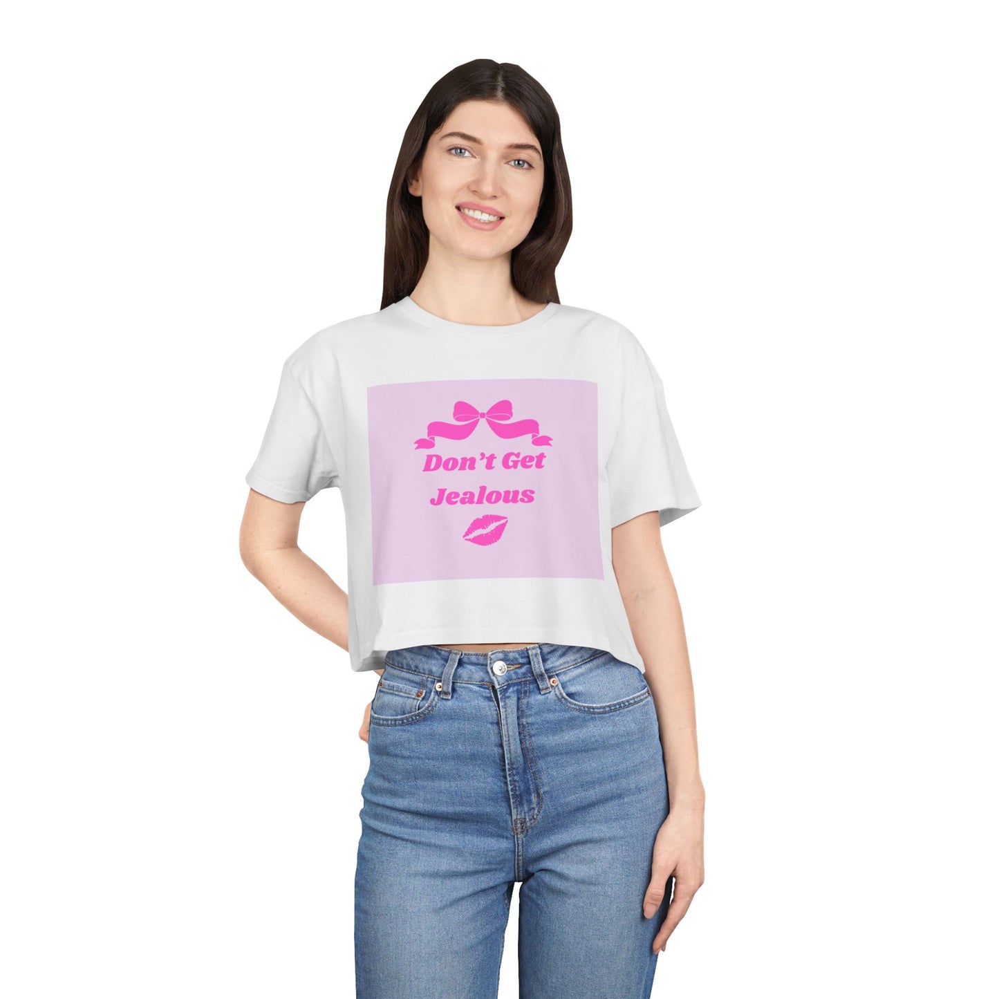 'Don’t Get Jealous' Crop Top Shirt